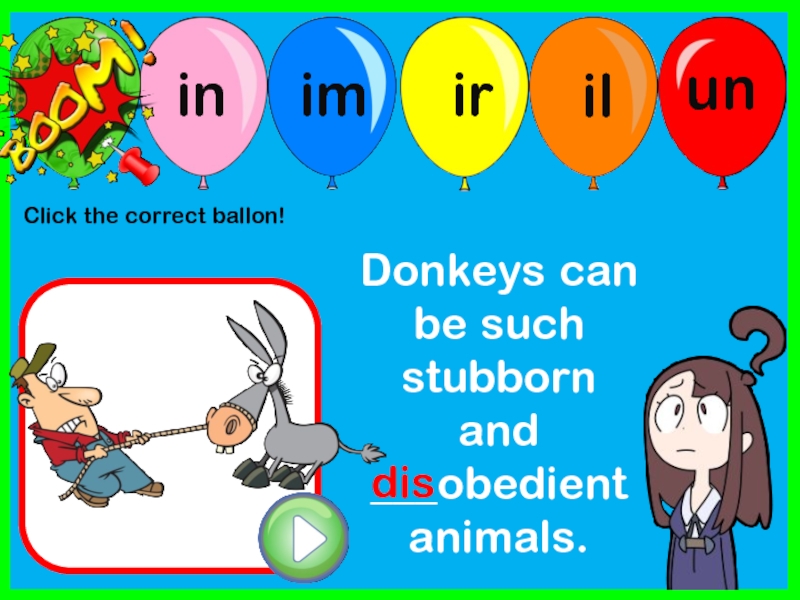 Negative prefixes. Negative prefixes game. Negative prefixes un im in. Prefixes il im in ir.