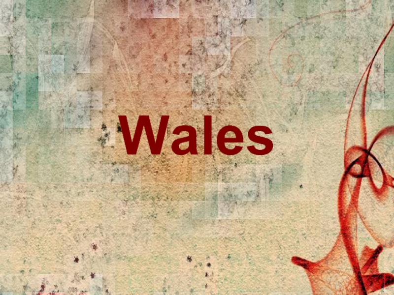 Презентация Wales
