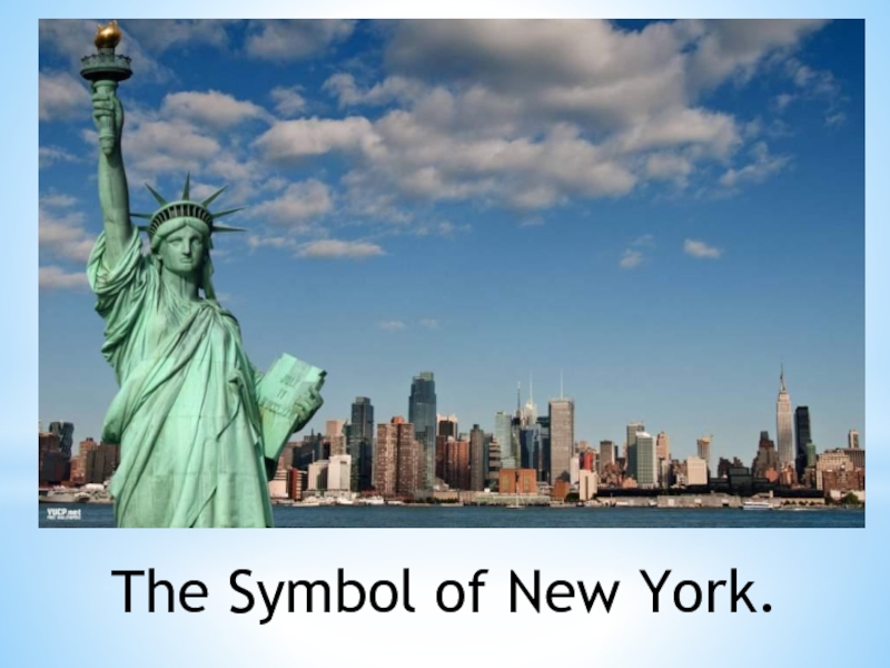 The Symbol of New York 6 класс
