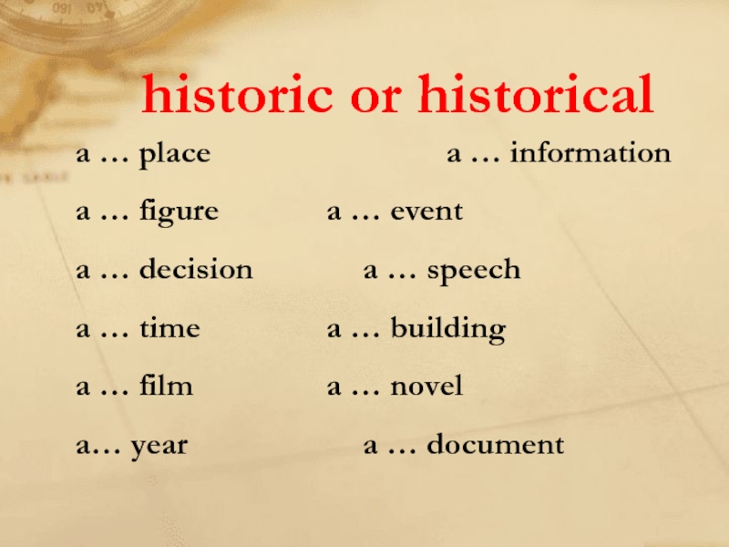 Historic and historical. Historic or historical разница. Historic historical. Historic historical difference. Historic historical Worksheet.