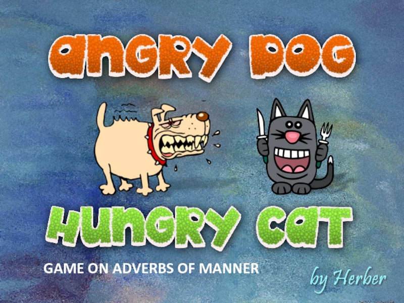 GAME ON ADVERBS OF MANNER