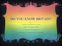 Do you know Britain?