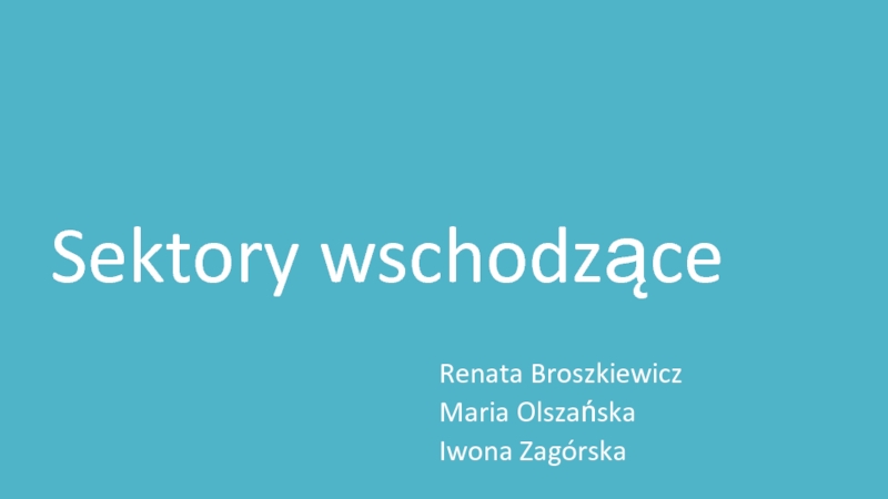 Sektory wschodzące