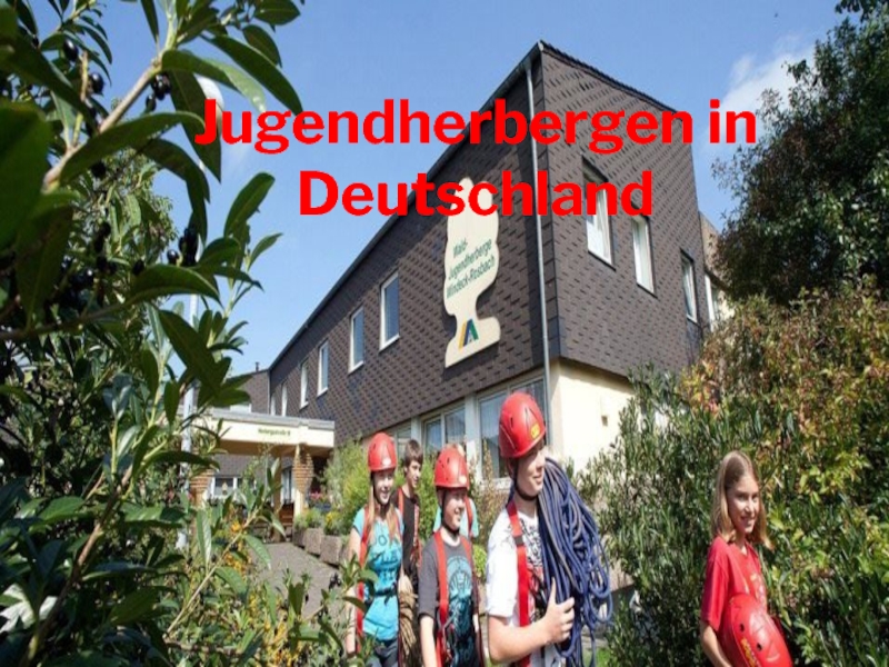 Jugendherbergen in Deutschland