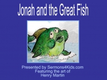 Jonah and the Great Fish