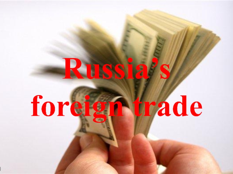 Russia’s foreign trade