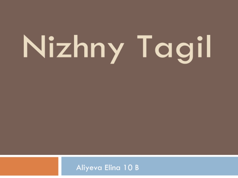 Nizhny Tagil