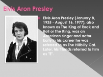 Elvis Aron Presley