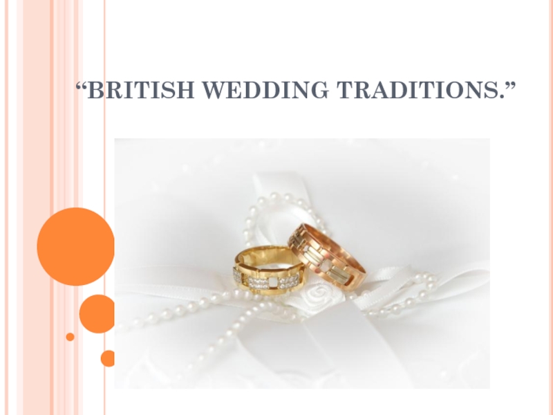 British wedding traditions
