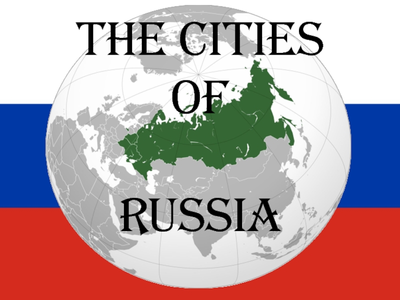 The cities of Russia