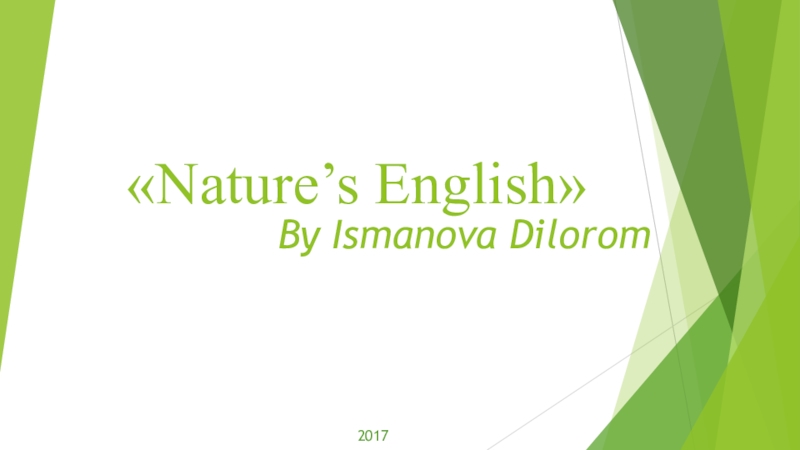 Презентация Nature`s English