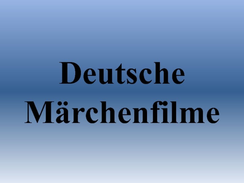 Deutsche Märchenfilme