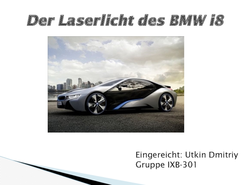 Der Laserlicht des BMW i8