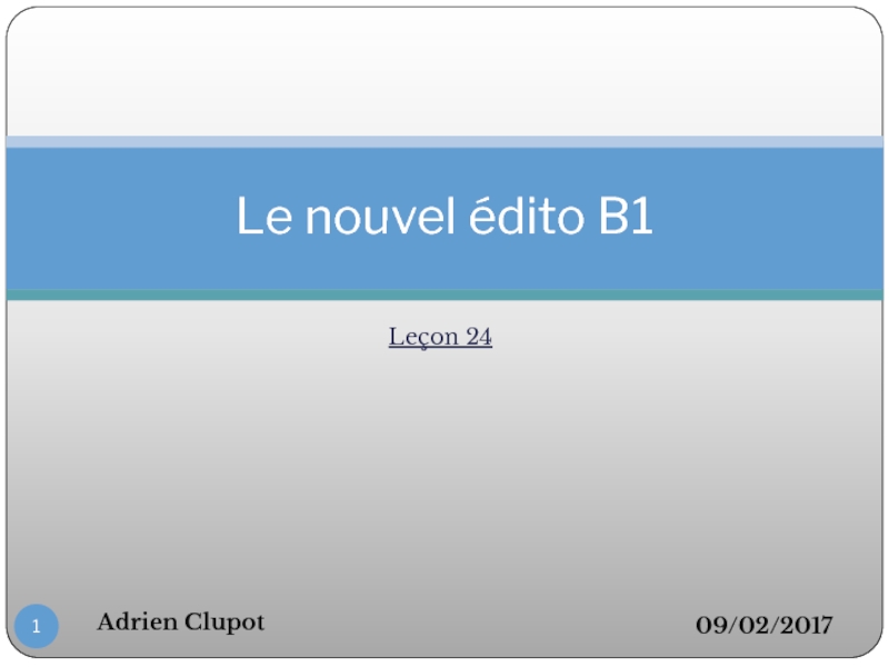 Презентация Le nouvel édito B1