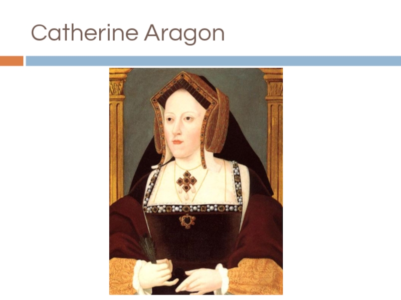 Catherine Aragon
