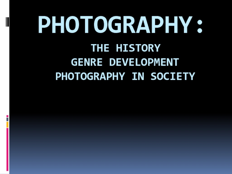 Презентация Photography in society