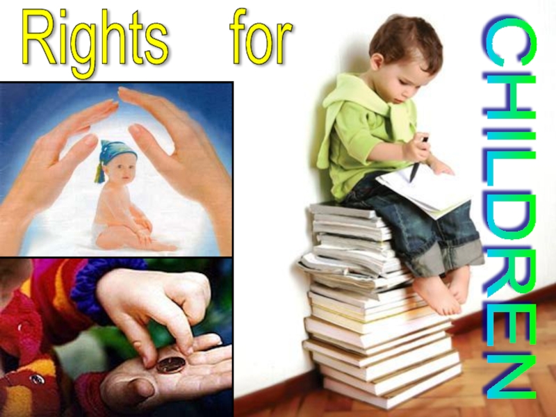 Презентация Rights for children