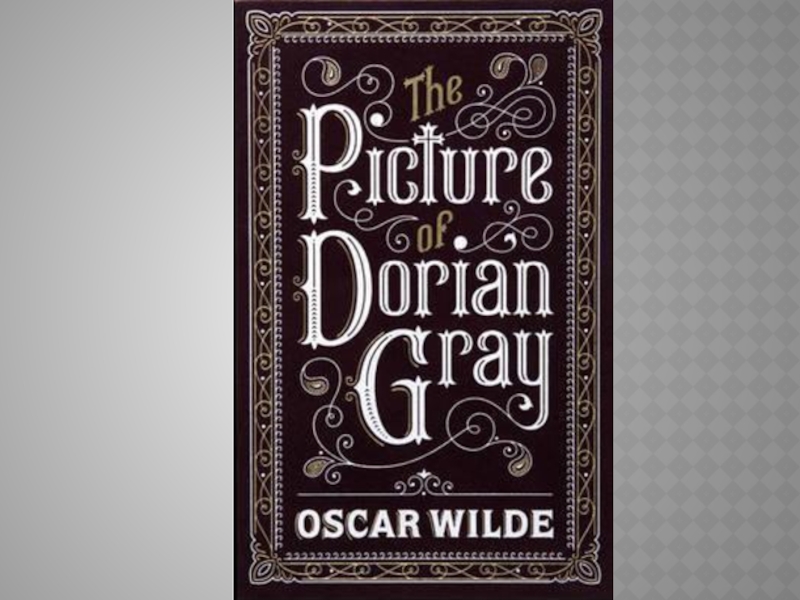 Презентация The picture of Dorian Gray