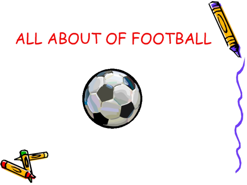 All about of football