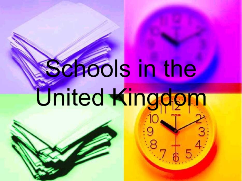 Schools in the United Kingdom