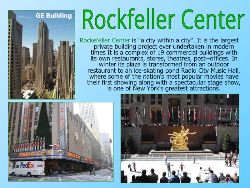Rockefeller Center is 