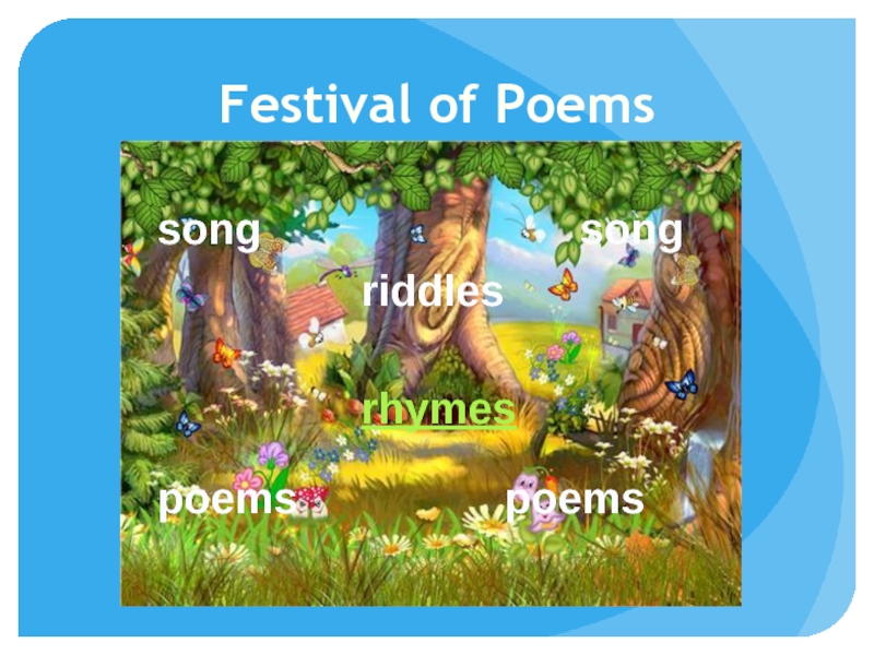 Презентация Festival of Poems
