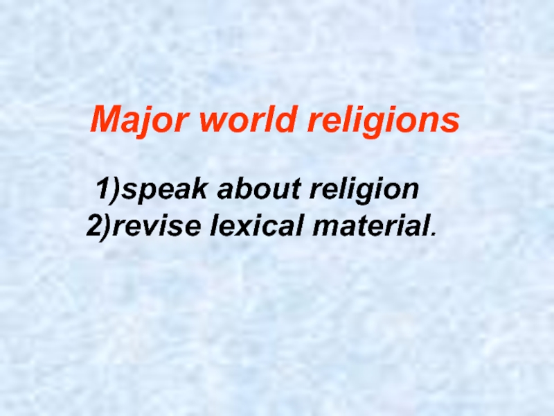 Презентация Major world religions