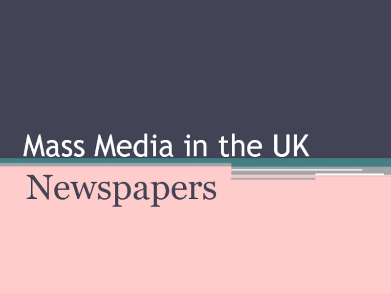 Mass Media in the UK