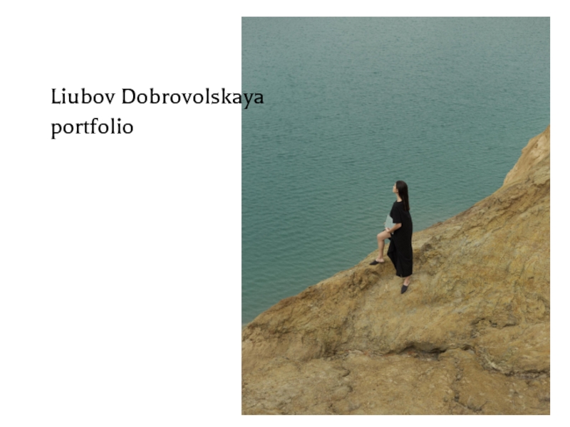 Liubov Dobrovolskaya portfolio
