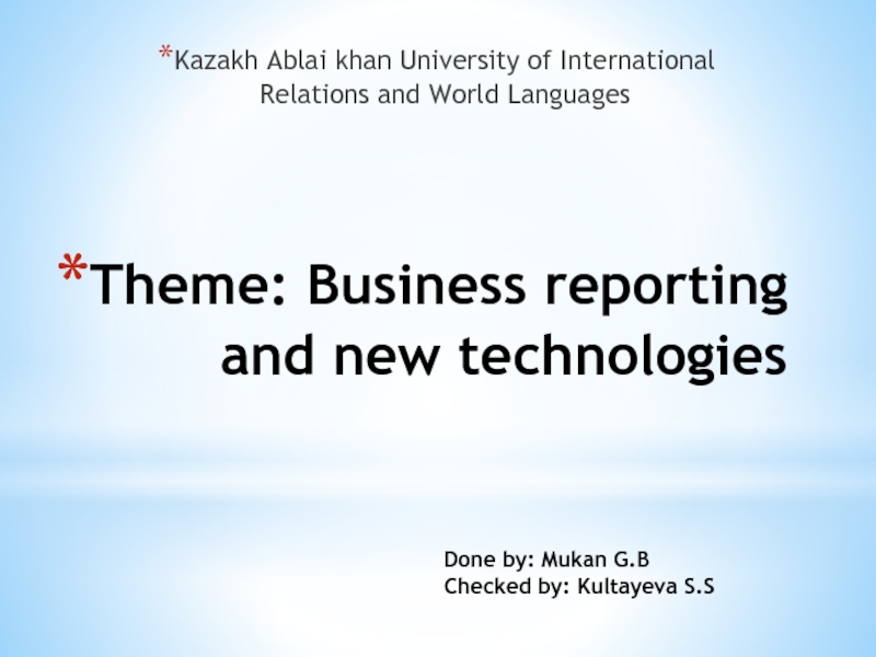 Theme: Business reporting and new technologies