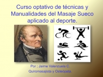 Curso optativo de técnicas y Manualidades del Masaje Sueco aplicado al deporte