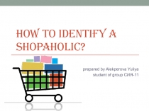 How to Identify a Shopaholic?