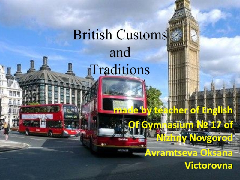 British Customs and Traditions