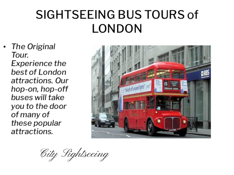 SIGHTSEEING BUS TOURS of LONDON