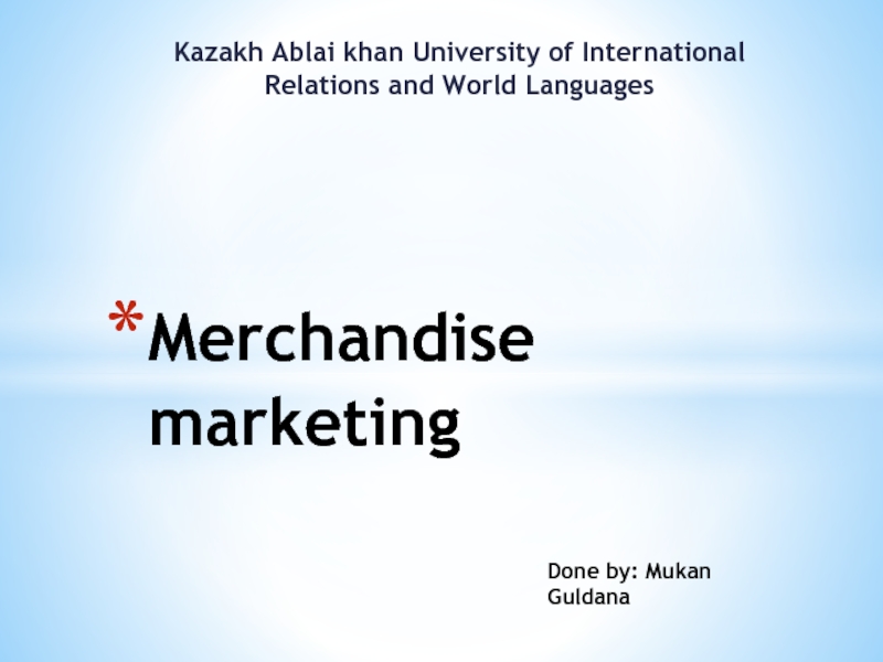 Презентация Merchandise marketing
