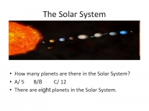 The Solar System