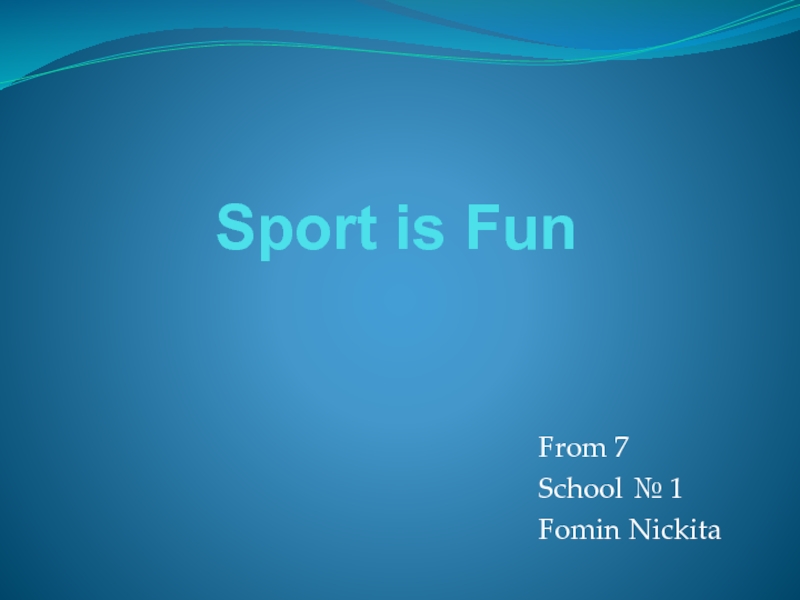 Sport is Fun