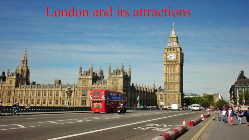 London and its attractions 2 класс