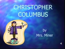 CHRISTOPHER COLUMBUS