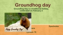 Groundhog day