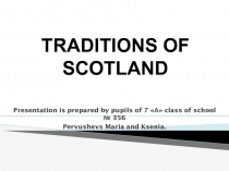 TRADITIONS OF SCOTLAND
