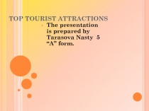 TOP Tourist Attractions