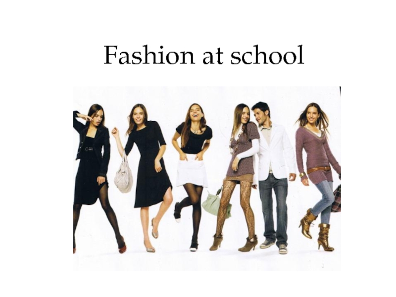 Fashion at school