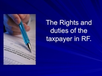 The Rights and duties of the taxpayer in RF