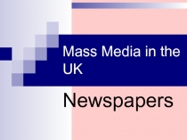 Mass Media in the UK