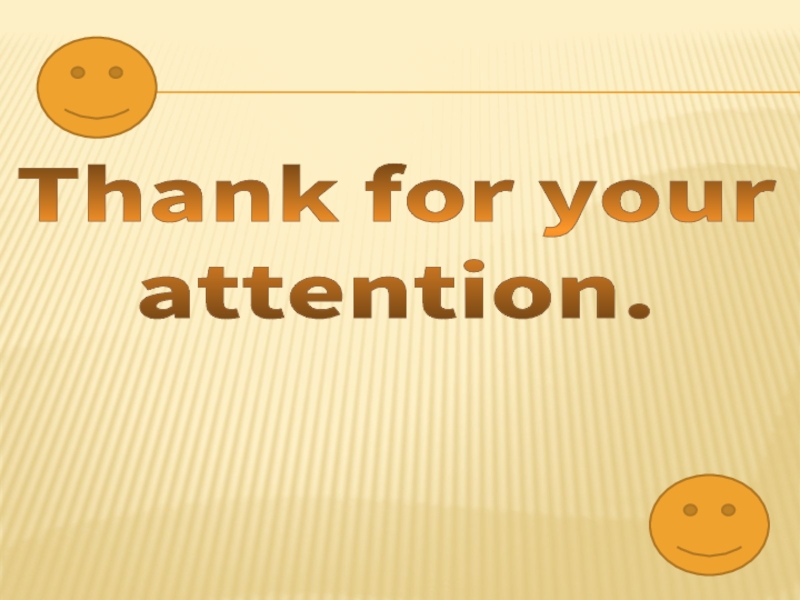 Thank for your  attention.