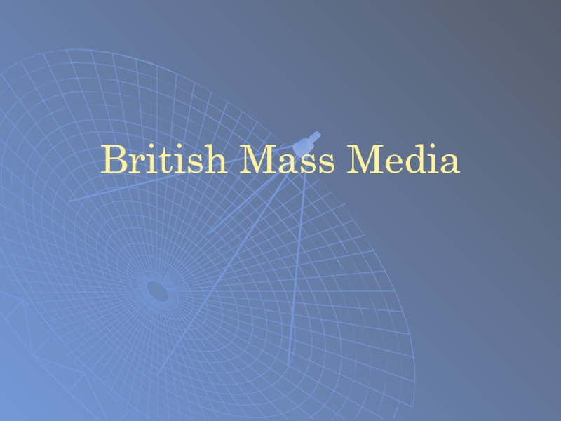 British Mass Media