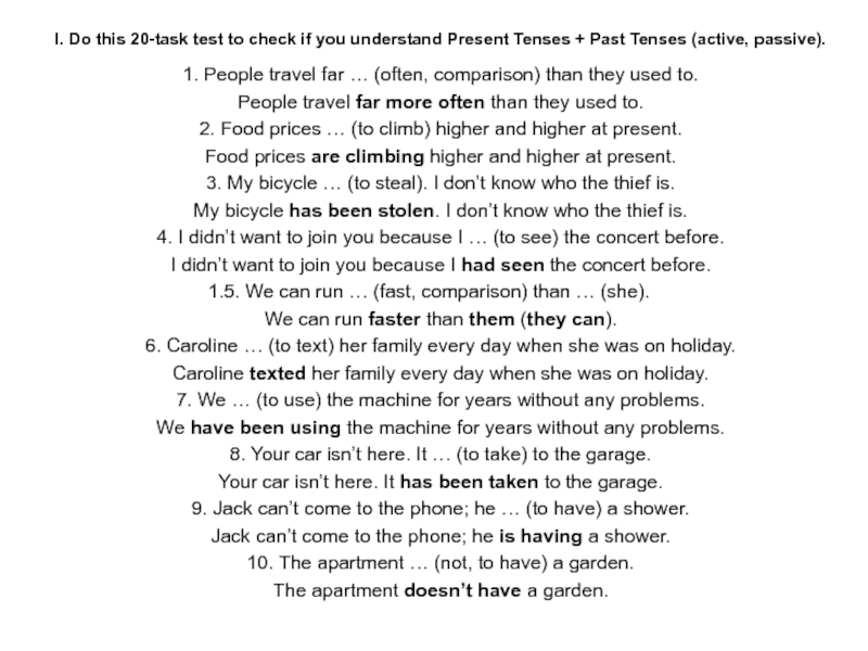 I. Do this 20-task test to check if you understand Present Tenses + Past Tenses