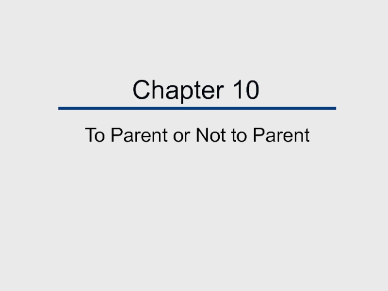 Презентация Chapter 10