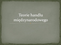 Teorie handlu międzynarodowego